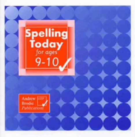 Imagen de archivo de Spelling Today for Ages 9-10 a la venta por MusicMagpie