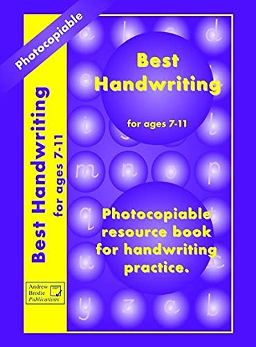Imagen de archivo de Best Handwriting for Ages 7-11: Teachers' Resource Book: Photocopiable Resource Book for Handwriting Practice a la venta por WorldofBooks