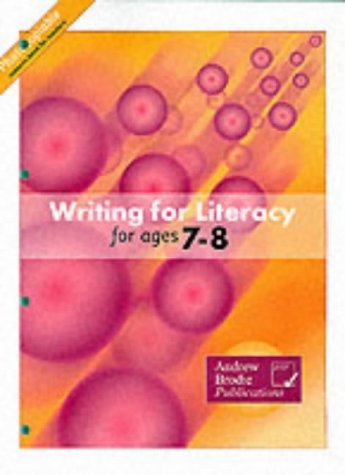 Stock image for Writing for Literacy for Ages 7-8. for sale by WorldofBooks