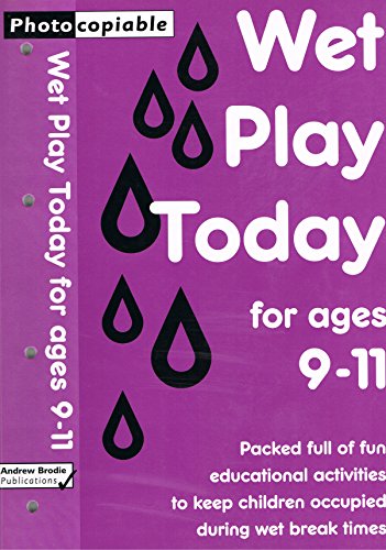 9781897737477: Wet Play Today for Ages 9-11