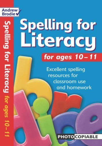 Stock image for Spelling for Literacy for Ages 10-11. for sale by WorldofBooks