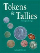 Stock image for Tokens and Tallies Through the Ages for sale by Revaluation Books