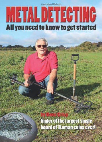 Stock image for Metal Detecting: All you need to know to get started - UK for sale by WorldofBooks