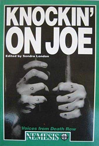 Imagen de archivo de Knocking on Joe: Voices from Death Row (Nemesis True Crime S.) a la venta por WorldofBooks