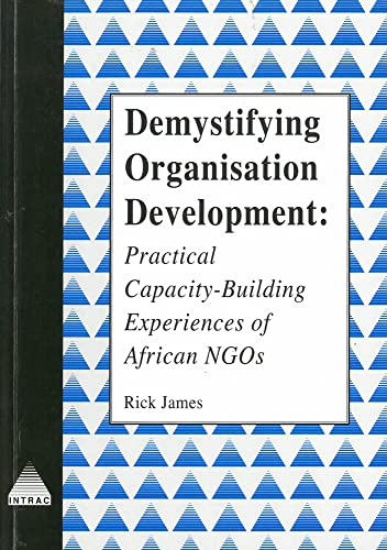 9781897748350: Demystifying Organisational Development: Practical capacity-building experiences of African NGOs (Intrac Ngo Management and Policy)