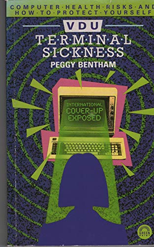 Beispielbild fr VDU Terminal Sickness: Computer Health Risks and How to Protect Yourself zum Verkauf von WorldofBooks