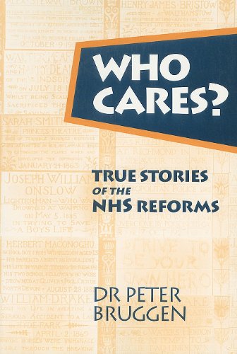 Beispielbild fr Who Cares?: True Stories of the NHS Reforms zum Verkauf von WorldofBooks