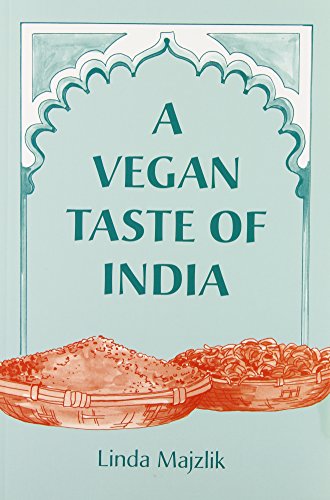 Beispielbild fr A Vegan Taste of India (Vegan Cookbooks) zum Verkauf von WorldofBooks