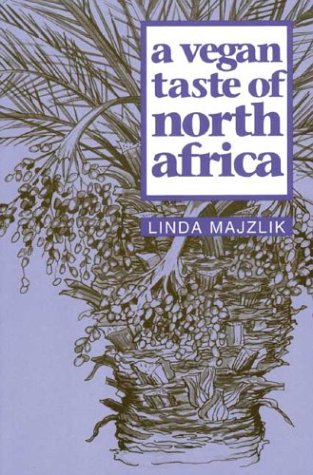 Beispielbild fr A Vegan Taste of North Africa (Vegan Cookbooks) zum Verkauf von Jenson Books Inc