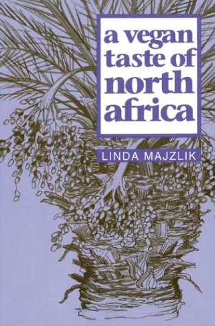 9781897766835: A Vegan Taste of North Africa