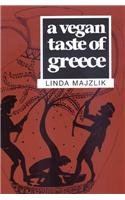 Beispielbild fr A Vegan Taste of Greece (Vegan Cookbooks) zum Verkauf von WorldofBooks