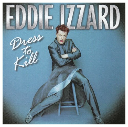 Beispielbild fr Eddie Izzard: Dress To Kill zum Verkauf von medimops