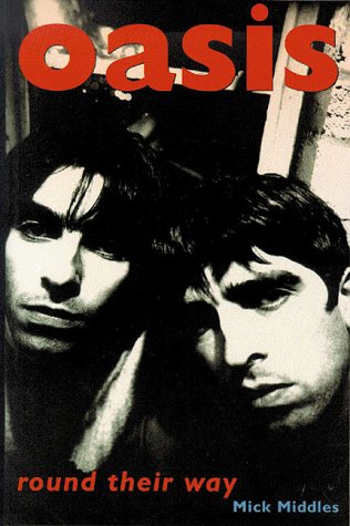 Beispielbild fr Oasis: Round Their Way zum Verkauf von WorldofBooks