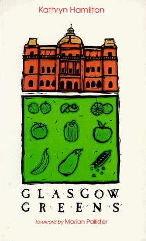 Imagen de archivo de Glasgow Greens a la venta por WorldofBooks