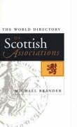 Stock image for The World Directory of Scottish Associations for sale by WorldofBooks