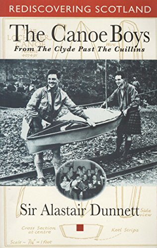 Stock image for The Canoe Boys: From the Clyde Past the Cuillins for sale by PsychoBabel & Skoob Books