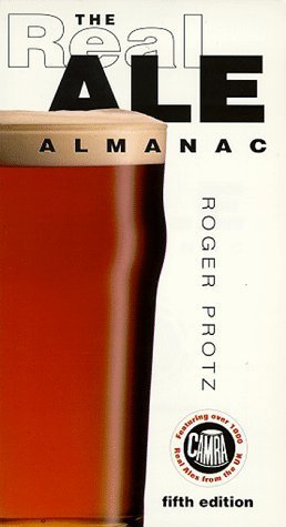 The Real Ale Almanac (9781897784679) by Protz, Roger