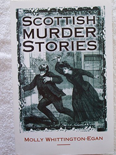 Imagen de archivo de Scottish Murder Stories (Scottish Literature) a la venta por Wonder Book