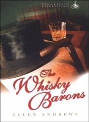 Beispielbild fr The Whisky Barons zum Verkauf von WorldofBooks