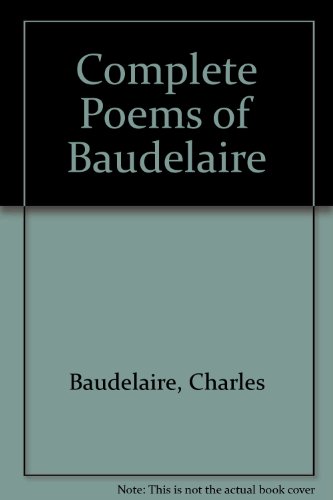 Imagen de archivo de The Complete Poems of Baudelaire - illustrated by Limouse (PB - SIGNED by Higson) a la venta por Hunter Books