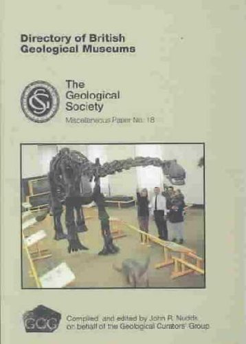 Directory of British Geological Museums (Geological Society Miscellaneous Papers) (9781897799086) by John R.; Ph.D. Nudds