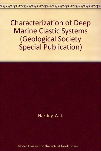 Stock image for Characterization of Deep Marine Clastic Systems for sale by Better World Books