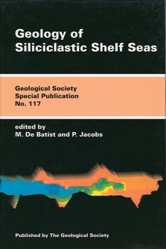 Stock image for The Geology of Siliciclastic Shelf Seas (Geological Society of London Special Publications) for sale by Anybook.com