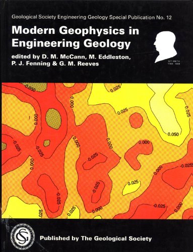 Imagen de archivo de Modern Geophysics in Engineering Geology (Geological Society Engineering Geology Special Publication, 12) a la venta por Ammareal