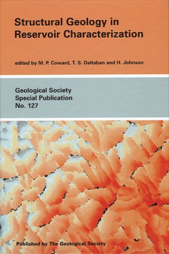 Structural Geology in Reservoir Characterization (Special Publication No. 127) (9781897799949) by Coward, M. P.; Daltaban, S.; Johnson, H.