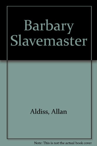 Imagen de archivo de Barbary Slavemaster. Anonymous a la venta por The London Bookworm