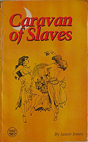 Beispielbild fr Caravan of Slaves [Paperback] Jones, Janey zum Verkauf von Broad Street Books