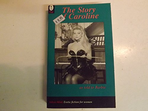 The Story of Caroline