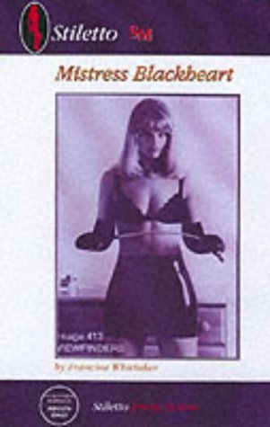 Beispielbild fr Mistress Blackheart (S&M) zum Verkauf von The London Bookworm