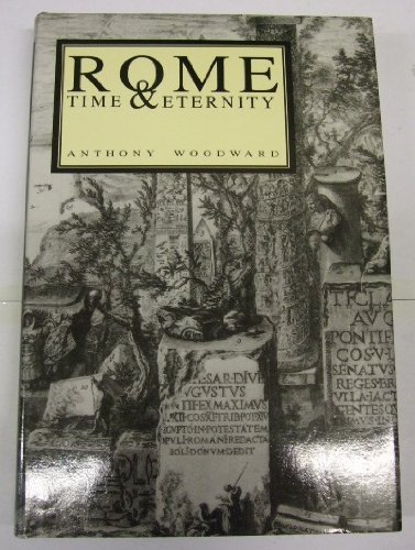 Stock image for Rome: Time and Eternity. for sale by Grendel Books, ABAA/ILAB