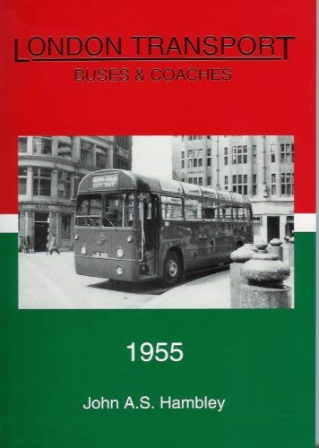 London Transport Buses and Coaches, 1955