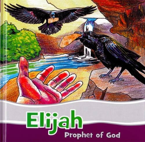 Stock image for Elijah - Prophet of God (Faithful Footsteps) for sale by AwesomeBooks