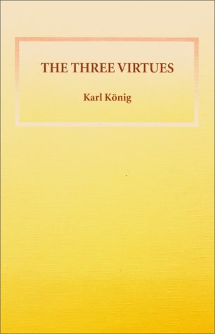 9781897839102: Three Virtues