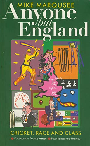 Stock image for Anyone But England: Cricket and the National Malaise for sale by AwesomeBooks