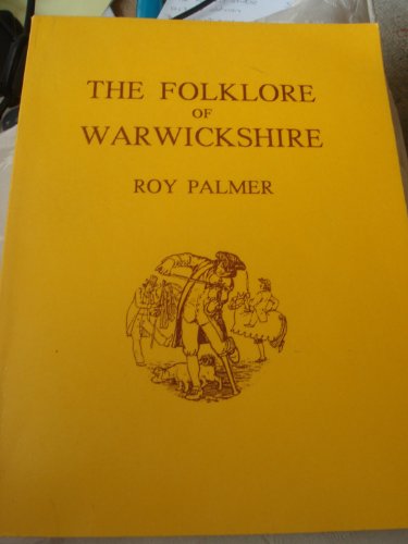 The Folklore of Warwickshire (9781897853467) by Roy Palmer