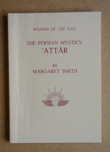 Imagen de archivo de The Persian Myths: The Conference of the Birds (Wisdom of the East S.) a la venta por Vedic Book Services