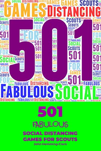 Stock image for 501 Fabulous Social Distancing Games for Scouts for sale by WorldofBooks