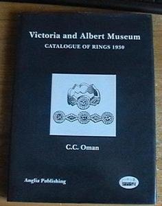 Imagen de archivo de Victoria and Albert Museum Catalogue of Rings, 1930 a la venta por GF Books, Inc.