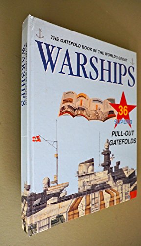 Beispielbild fr The Gatefold Book of the World's Great Warships zum Verkauf von WorldofBooks