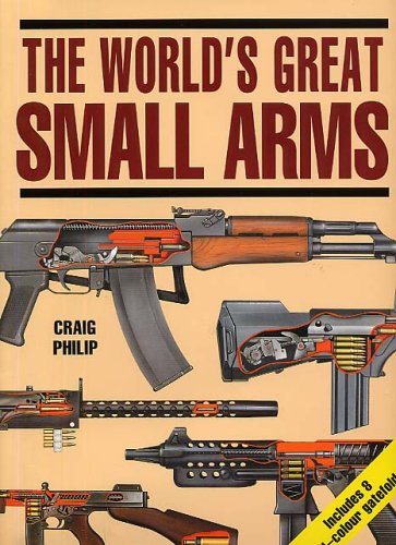 Stock image for The World's Great Small Arms for sale by MusicMagpie