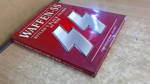 Stock image for Waffen SS: Hitler's Black Guard at Work for sale by Cocksparrow Books