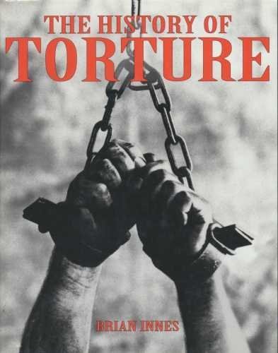 9781897884300: The History of Torture
