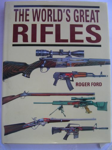 Imagen de archivo de The World's Great Rifles a la venta por ThriftBooks-Dallas