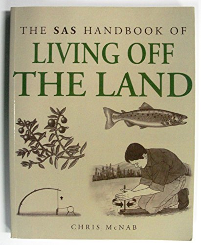 9781897884966: The SAS Handbook of Living Off the Land