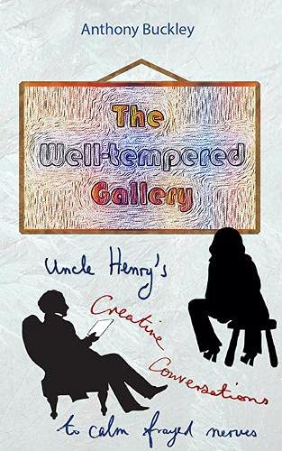 Beispielbild fr The Well-Tempered Gallery zum Verkauf von WorldofBooks