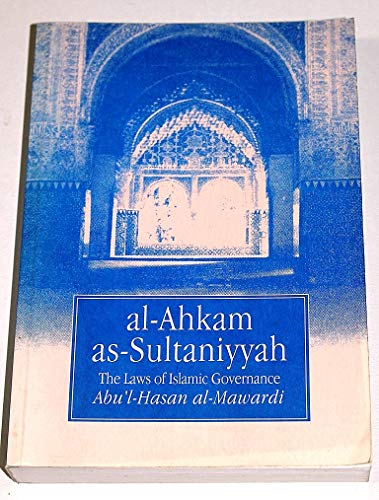 Imagen de archivo de Laws of Islamic Governance: Al-Ahkam As-Sultaniyyah a la venta por WorldofBooks
